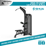 SHUA Lat Pull Down & Row SH-G6891